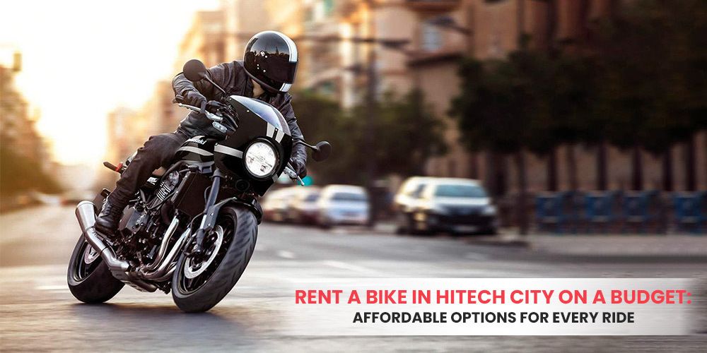 Rent Bikes in Hitech City